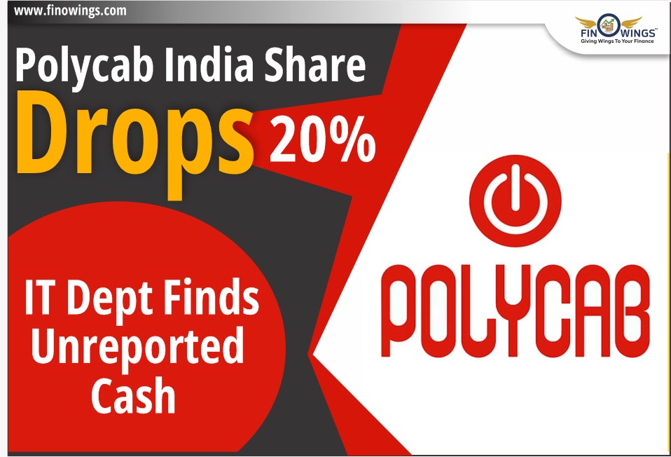 Polycab India Share Drops 20%: IT Dept Finds Unreported Cash